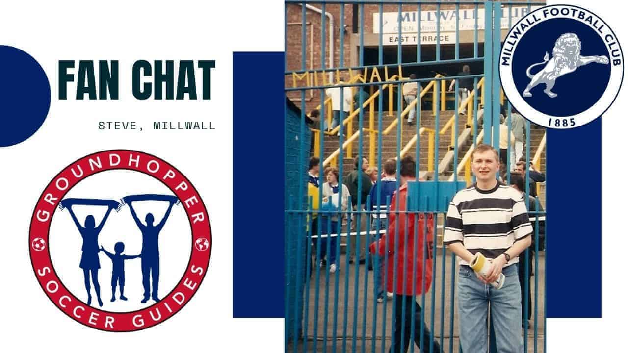 New English Soccer Fan Chat: <br></noscript>Steve of Millwall FC